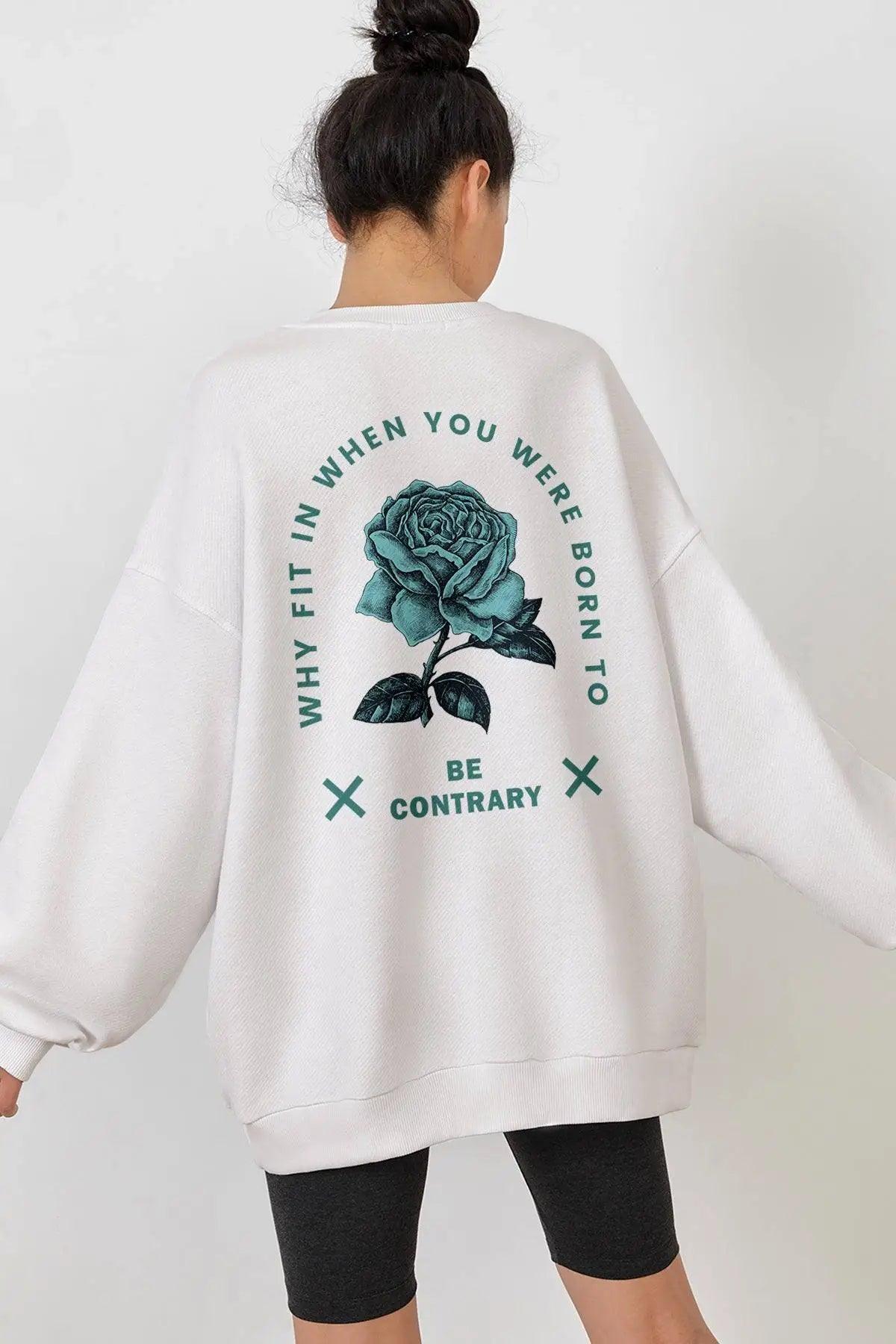 Be Contrary Oversize Woman Sweatshirt